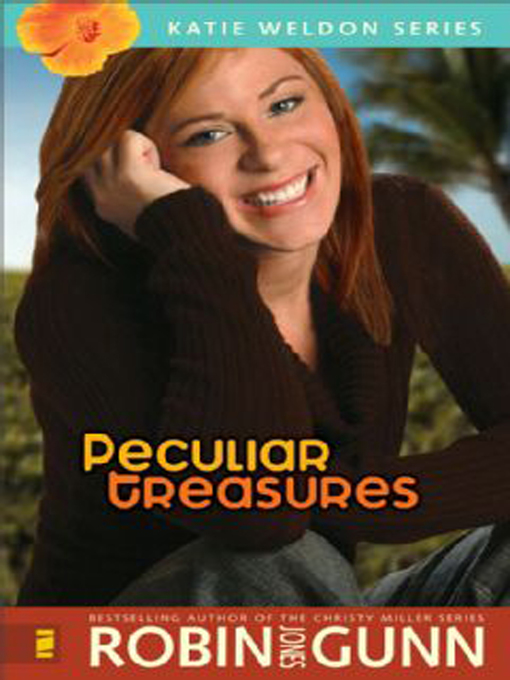 Title details for Peculiar Treasures by Robin Jones Gunn - Available